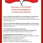 11 listopada, godzina 10:15 uroczystość pod pomnikiem Czynu Powstańczego w Gierałtowicach, 10:40 uroczystość pod pomnikiem Powstańców Śląskich w Przyszowicach, 11:11 Niepodległościowa Impreza na Orientację (start i meta pałac w Przyszowicach)- konieczne wcześniejsze zapisy; 14:00 Niepodległościowy Nordic Walking ( wyjście z sołectw) Chudów - zbiórka na skwerze rekreacyjnym ( zbieg ulic Topolowej i Szkolnej); Gierałtowice zbiórka na boisku sportowym; Paniówki zbiórka na boisku sportowym. Spacer zakończymy pod Pałacem w Przyszowicach ogniskiem i wspólnym śpiewaniem pieśni patriotycznych.