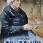 Mianujom mie Hanka- spektakl z okazji 80. rocznicy Tragedii Górnośląskiej- 26 stycznia, o godzienie 18:00, wejściówki bezpłatne do pobrania w GOK w Gierałtowicach, od 17 stycznia.