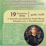 XXXII Koncert pieśni sakralnych im. ks. Grzegorza Gerwazego Gorczyckiego