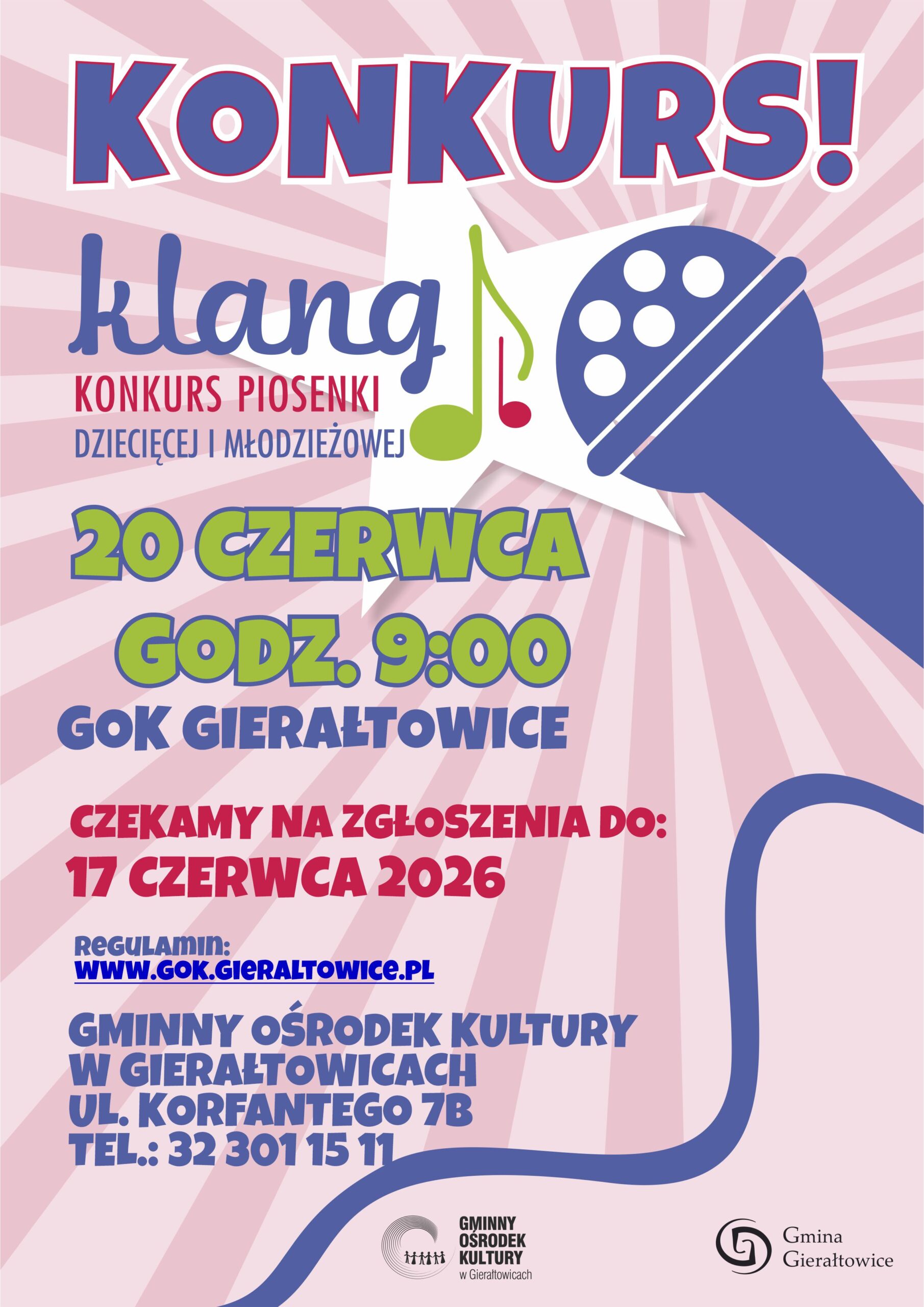 Konkurs KLANG! 20 czerwca zapraszamy na konkurs piosenki dziecięcej i młodzieżowej Klang. Zgłoszenia do 17 czerwca! Zapisy podnr telefonu 32 30 11 511
